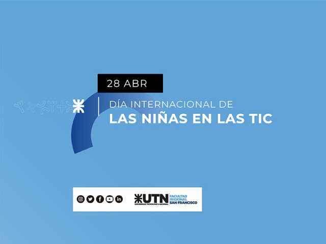 28 de abril - Día Internacional de las Niñas en las TIC